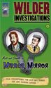 Wilder Investigations #1: Mirror, Mirror